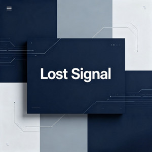 Lost Signal by The Music Glow