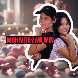 Moh Moh Zaw Win - Bon Taw