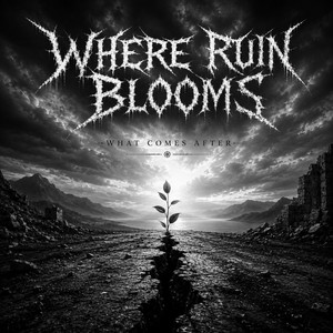 My Father's Ending by Where Ruin Blooms