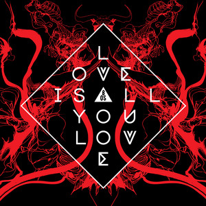 Love Is All You Love cover