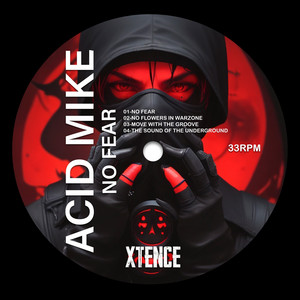 No Fear - Original Mix by ACIDMIKE
