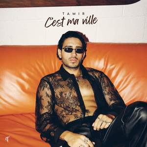 C’est ma ville by Tamir