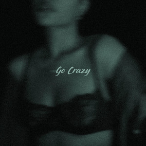 Go Crazy