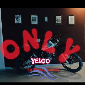 ONLY
