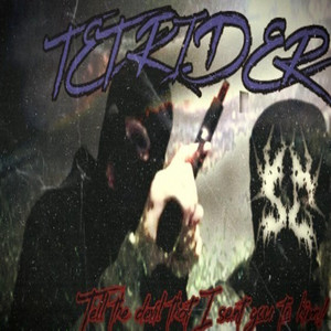 TELL THE DEVIL THAT I SENT YOU TO HIM$ by TET RIDER