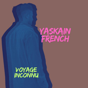 Yaskain French - L'amour Brûlant