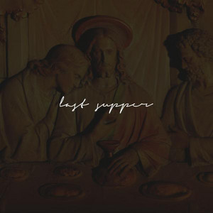 Last Supper by Davis Absolute