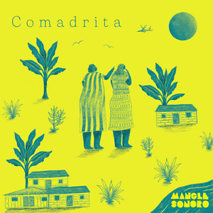 Comadrita by Mangle Sonoro