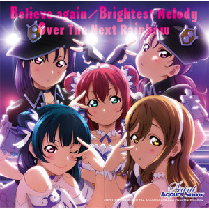 Over The Next Rainbow by Saint Aqours Snow