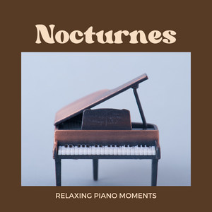 Nocturnes: Peaceful Piano