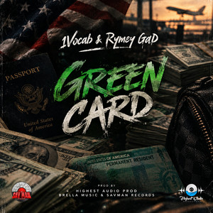 Green Card by 1VOCAB, Rymey Gad