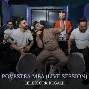 Lele & Ork Regalii - Povestea mea (Live Session)