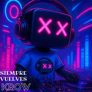 Siempre vuelves by Krow