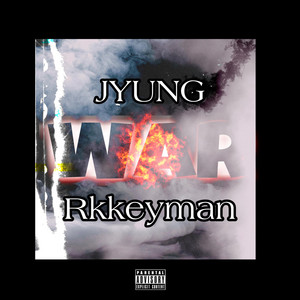 WAR by RkKeyman, JYUNG