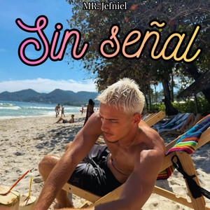 Sin señal by Mr. Jefniel