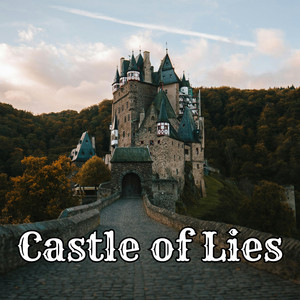 Castle of Lies by Diahoni