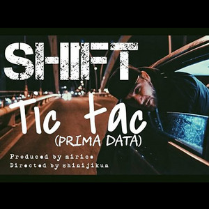 Tic Tac (Prima Data) by Shift