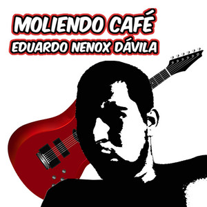 Moliendo Café by Eduardo Nenox Dávila