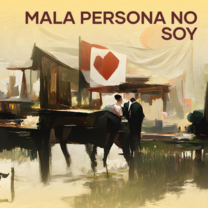 La Nutela - Mala Persona No Soy