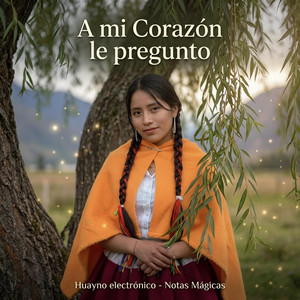 A mí Corazón le Pregunto (Style A Walke) by Notas Mágicas