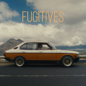 Fugitives