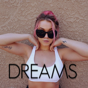 Dreams by Riley Biederer