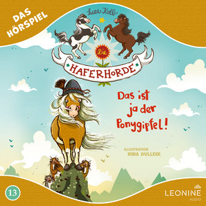Kapitel 09: Das ist ja der Ponygipfel! (Band 13) by Die Haferhorde