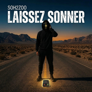 Laissez sonner by SOH2ZOO