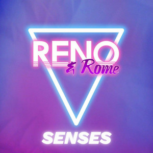 Senses by Reno & Rome