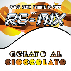 Gelato al cioccolato (Dance Remix)