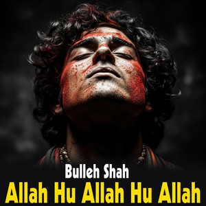 Bulleh Shah - Allah Hu Allah Hu Allah | Ramzan 2026 Naat