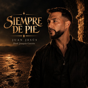 Siempre de pie by Juan Jesús, Joaquín Garzón