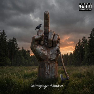 Mittelfinger Mindset by Skogan