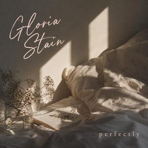 Perfectly by Gloria Stain