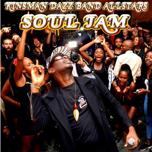 Soul Jam - Single by Kinsman Dazz Band Allstars | Spotify