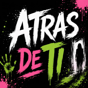 ATRAS DE TI by MELOUSDJ