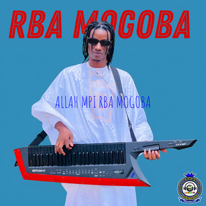 RBA MOGOBA - ALLAH MPI