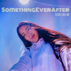 Loser Like Me by SomethingEverAfter