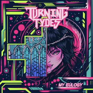 My Eulogy by Turning Tydes