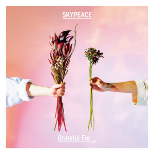 「Grateful For 」