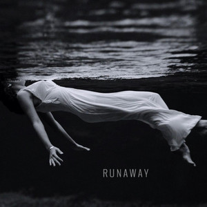 Runaway by Eternity Lasts