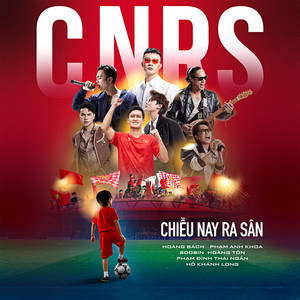 Chiều nay ra sân (feat. Soobin Hoang Son, Hoàng Tôn, Pham Anh Khoa, phạm đình thái ngân & Ho Khanh Long)