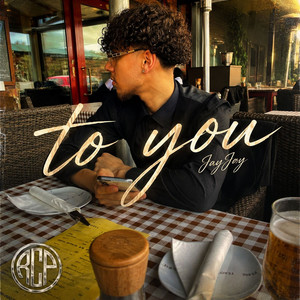 To You by JayJay