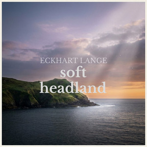 Soft Headland by Eckhart Lange
