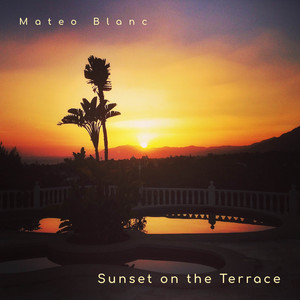 Sunset on the Terrace by Mateo Blanc