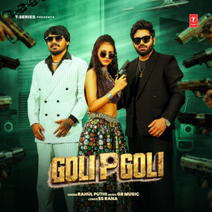 Goli P Goli by Rahul Puthi, GR Music, SS Rana