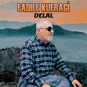 Fadıle Kufragi - Delal