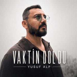 Vaktin Doldu by Yusuf Alp