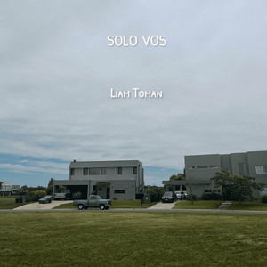 Solo Vos by Liam Toman