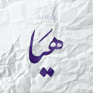 Dj Bilal - Haya